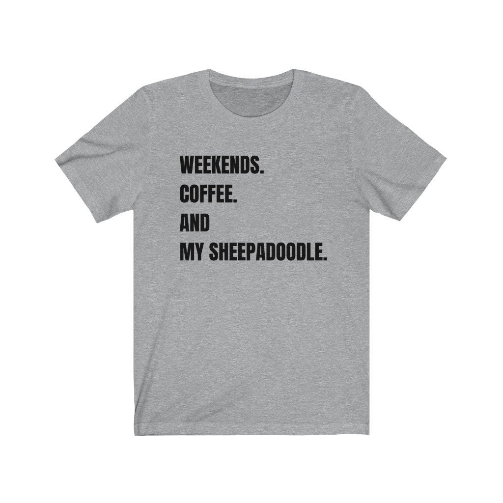 Sheepadoodle T-shirt -Sheepadoodle Gift - Sheepadoodle Mom, Sheepadoodle Dad, Doodle Lover Gift, Unisex Soft White T-shirt