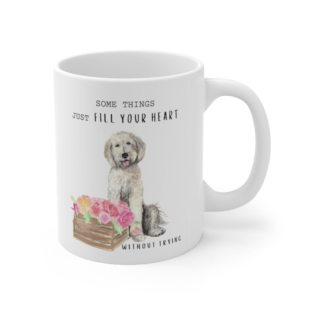 Doodle Dog Coffee Mug -- Dog Lover Gift - Doodle Mom, "Some Things Just Fill Your Heart Without Trying" Mug