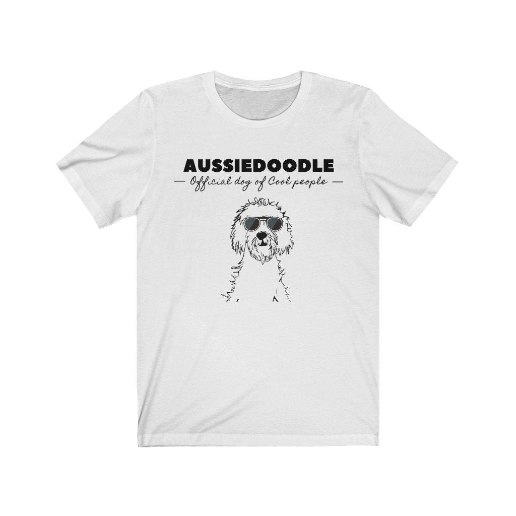 Aussiedoodle Official Dog of Cool People T-shirt - Doodle Shirt -Aussiedoodle  Gift -Aussiedoodle  Tee, Aussie Doodle Dad