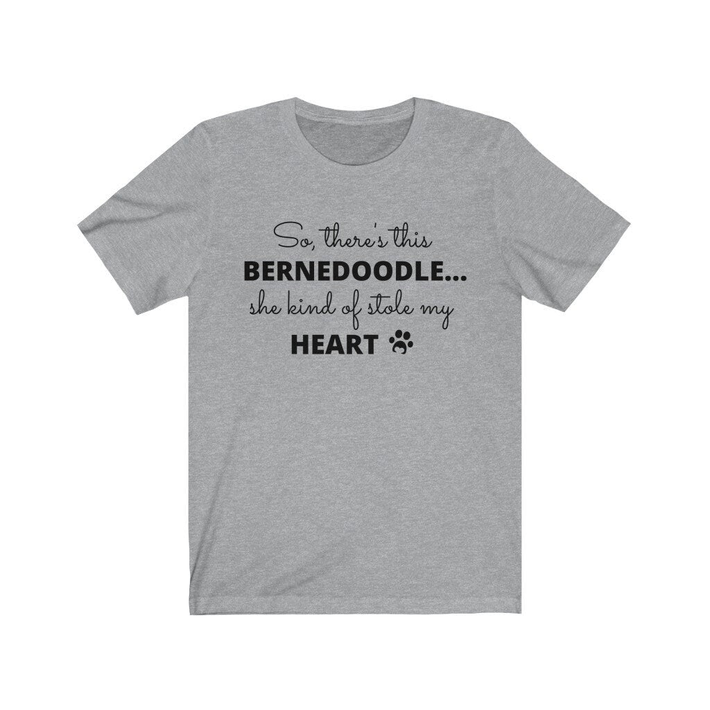 Bernedoodle Stole My Heat T-Shirt - Bernedoodle Mom, Dog Lover Gift, Bernedoodle Gift, Doodle T-Shirt, Bernadoodle Gift