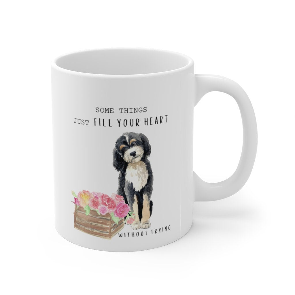 Bernedoodle Mom - Doodle Dog Coffee Mug -- Dog Lover Gift, "Some Things Just Fill Your Heart Without Trying" Mug