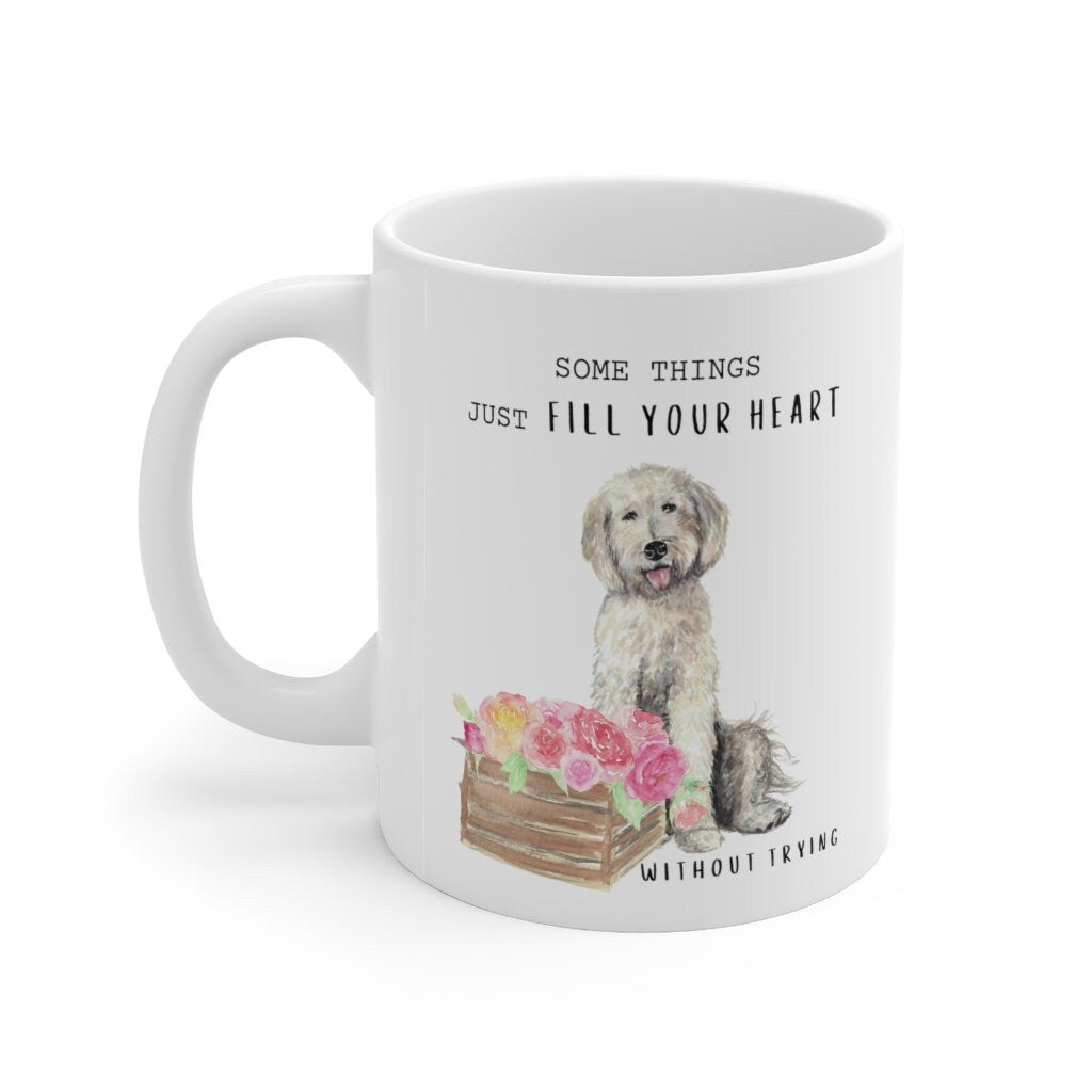 Doodle Dog Coffee Mug -- Dog Lover Gift - Doodle Mom, "Some Things Just Fill Your Heart Without Trying" Mug