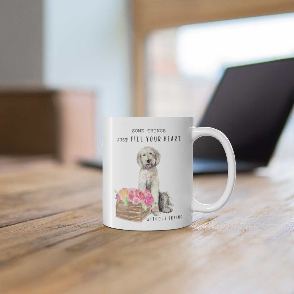 Doodle Dog Coffee Mug -- Dog Lover Gift - Doodle Mom, "Some Things Just Fill Your Heart Without Trying" Mug