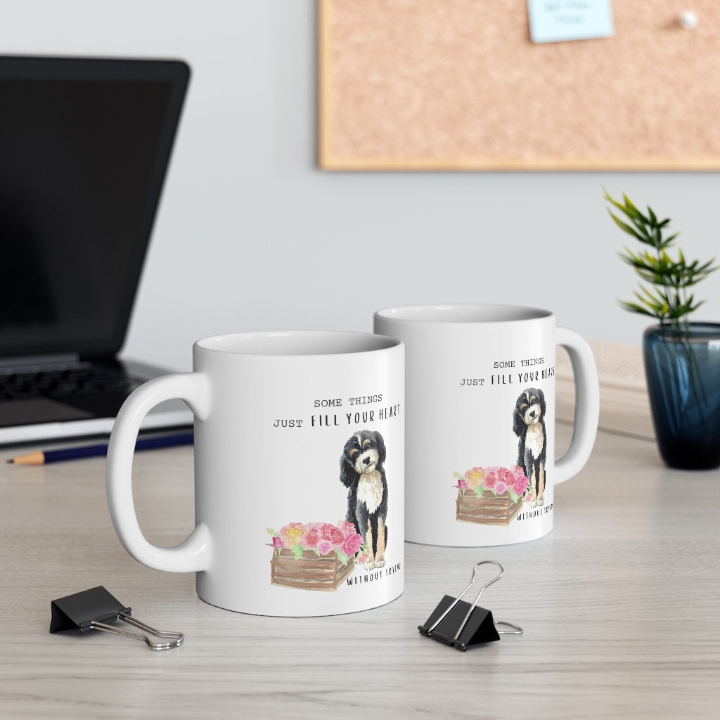 Bernedoodle Mom - Doodle Dog Coffee Mug -- Dog Lover Gift, "Some Things Just Fill Your Heart Without Trying" Mug