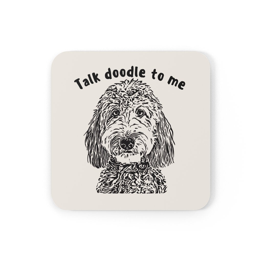 Doodle Dog Gift | Corkwood Coaster Set | Doodle Mom or Dad Gift | Talk Doodle to Me | Funny Doodle Home Decor | Set of 4