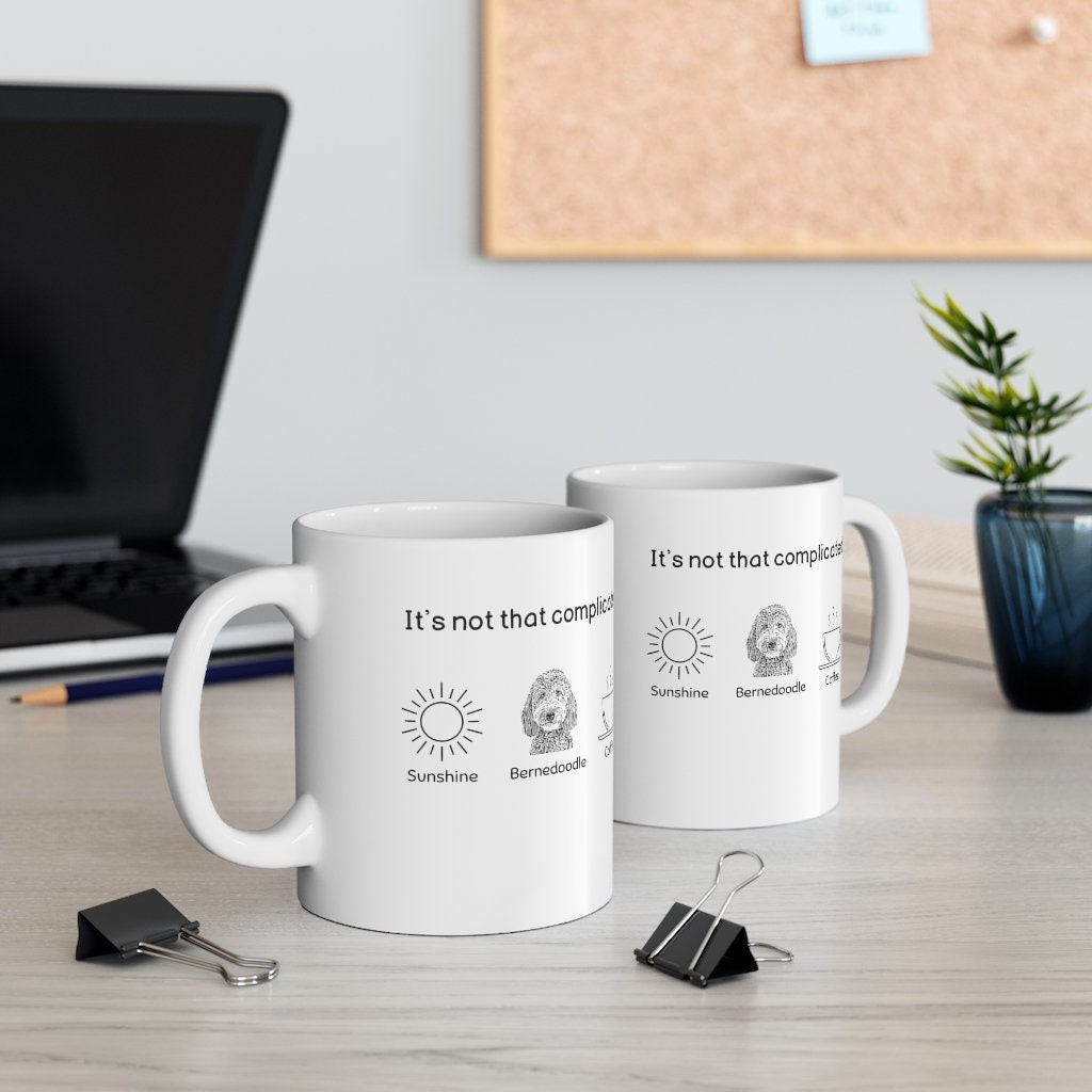 Bernedoodle Gift | Ceramic 11 0unce Mug | Bernedoodle Mom or Dad Gift | Unique and Funny Doodle Saying | Mother/Father's Day