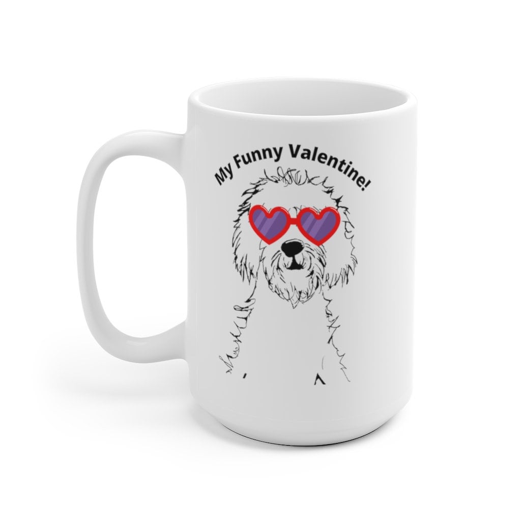 Doodle Dog Mug Valentine's Day - Doodle Mug, Goldendoodle Mug, Doodle Lover Gift, Doodle Mom, Fun Dog Gift, White Ceramic Mug 15oz