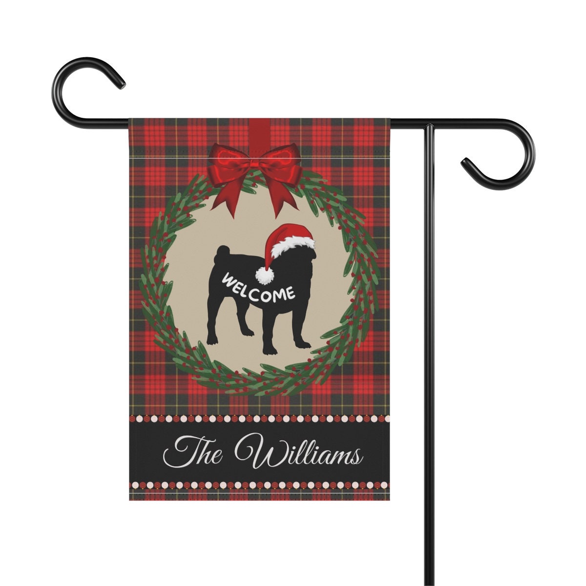 Personalized Pug Christmas Yard Flag - Holiday Gift Idea for Pug Mom or Dad, Dog Holiday Welcome Sign, Size 12"x18" -Stand Not Inc