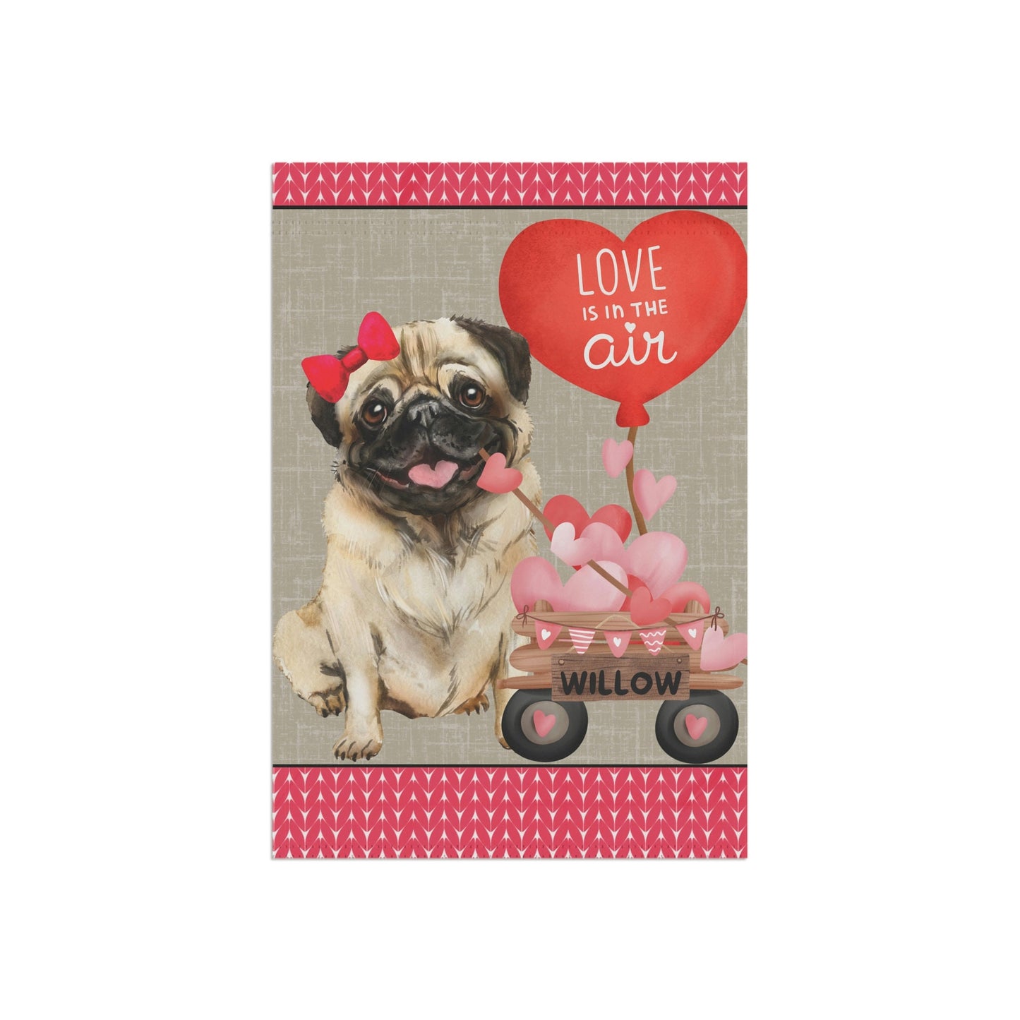 Copy of Personalized Pug Dog (GIRL)Valentine Garden Flag - Fun Gift for Pug Moms & Dads, Double-sided Garden Flag, Stand Not Inclu