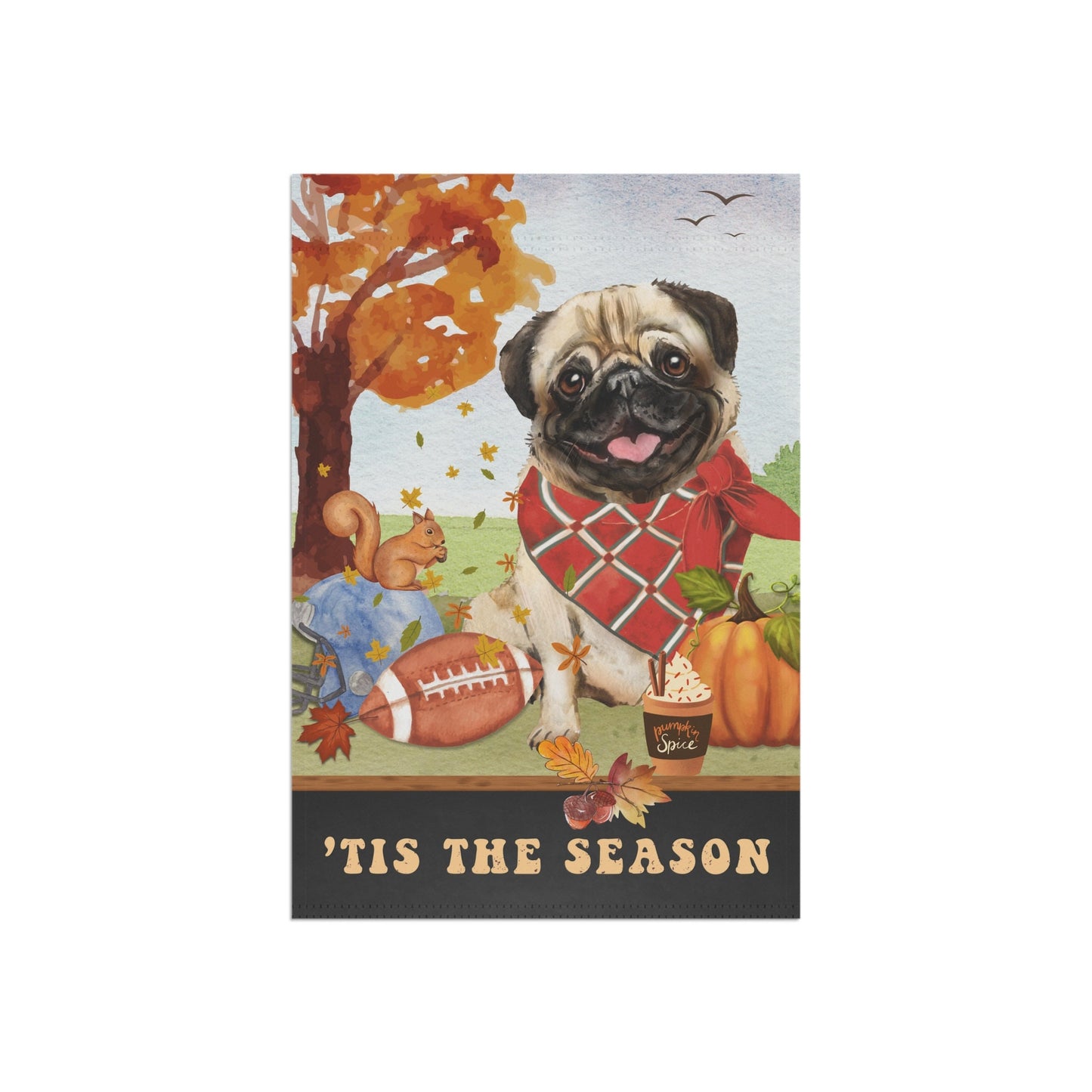 Pug Dog Fall Garden Flag - Football, Pumpkin Spice, Pug Mom Gift, Pug Lover Home Decor Halloween, Autumn