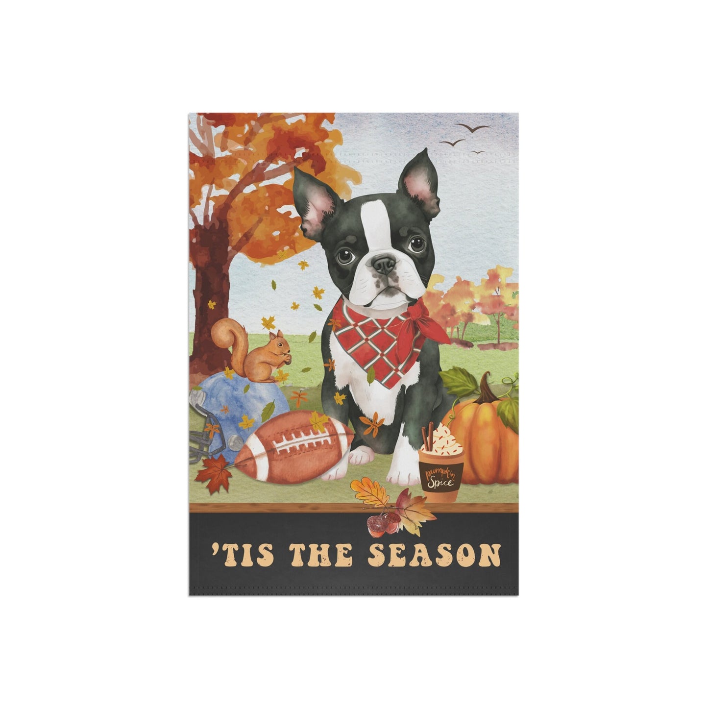 Boston Terrier Dog Fall Garden Flag - Football, Pumpkin Spice, Boston Terrier  Mom Gift, Boston Terrier  Lover Home Decor Hallowee