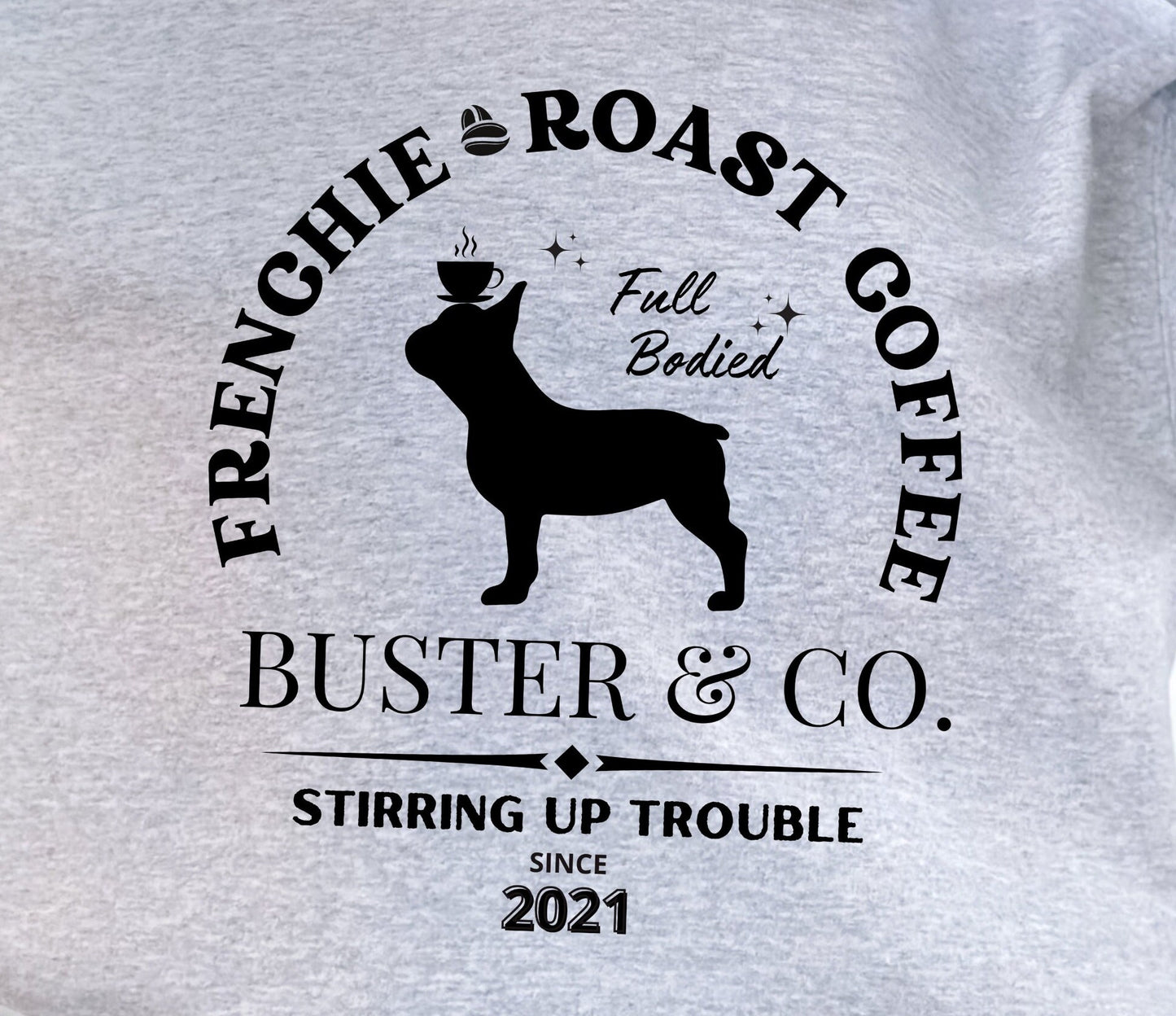 Personalized French Bulldog Coffee Sweatshirt - Perfect Gift for Frenchie Lovers & Moms and Dads,