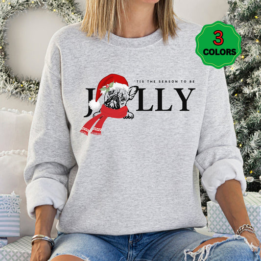 French Bulldog Jolly Christmas Sweatshirt - Frenchie Dog Mom Shirt, Frenchie Lover Christmas Gift, Santa Dog