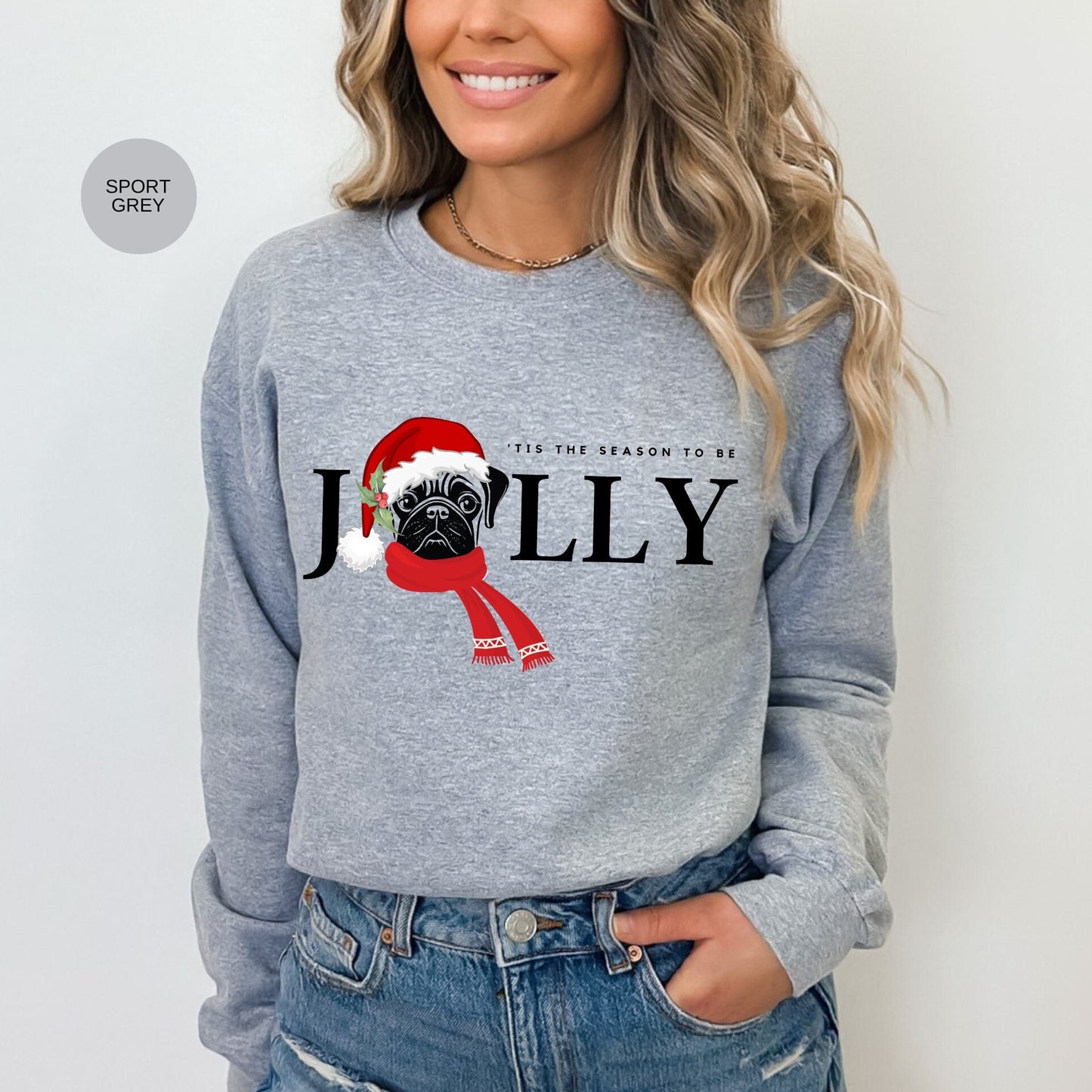 Pug Dog Jolly Christmas Sweatshirt - Pug Mom Shirt, Pug Lover Christmas Gift, Santa Pug Dog, Pug Christmas Gift, Pug Dog Gift